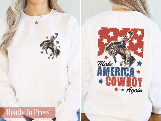 Make America Cowboy Again - Ready to Press DTF Transfers