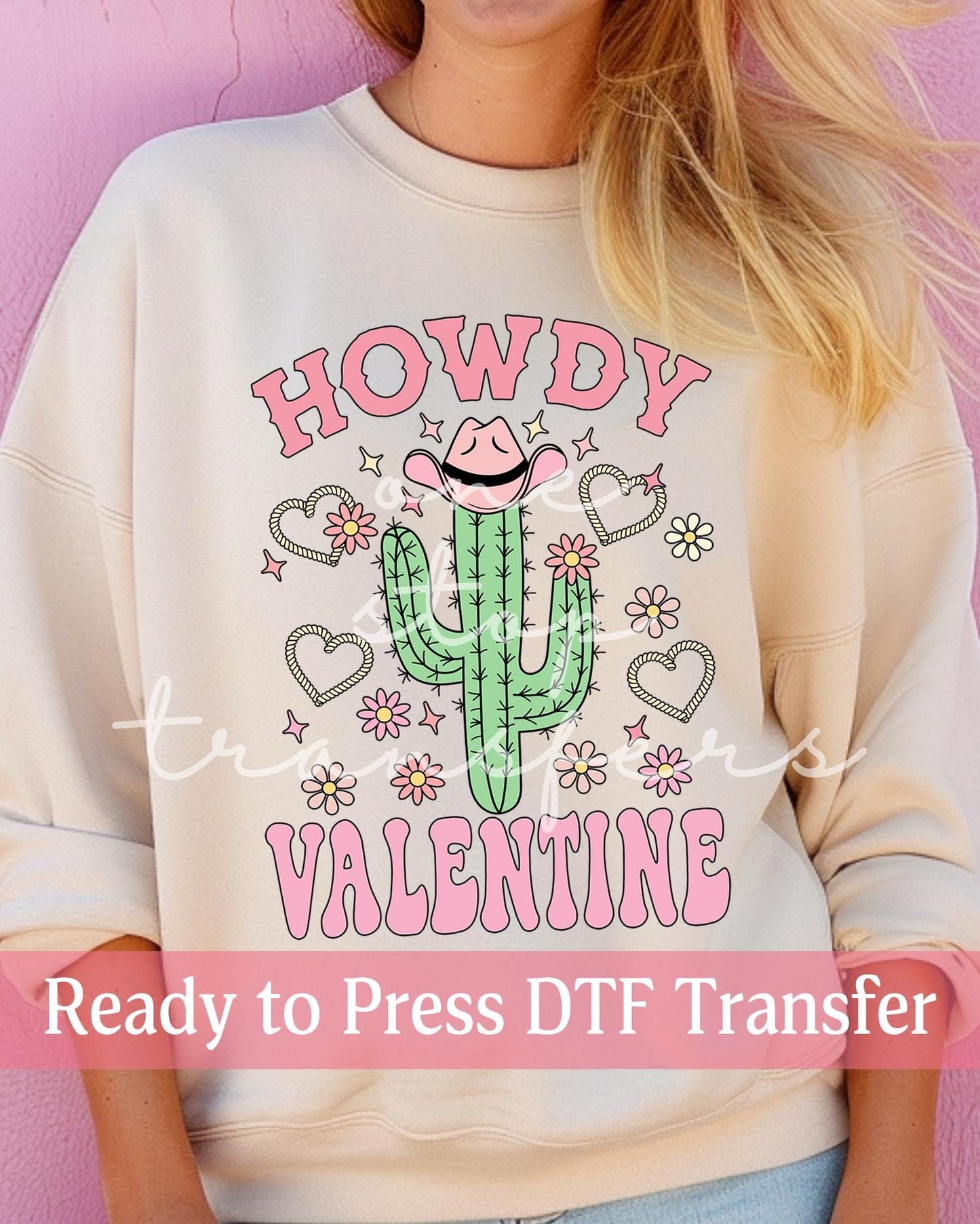 Valentine's Day Howdy Valentine Cactus - Ready to Press DTF Transfers