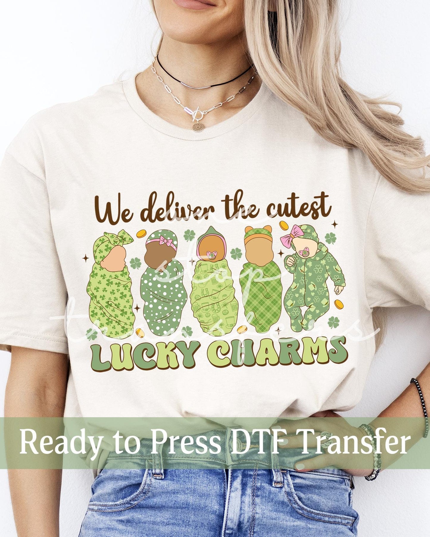 St. Patrick's Day We Deliver The Cutest Lucky Charms - Ready to Press DTF Transfers