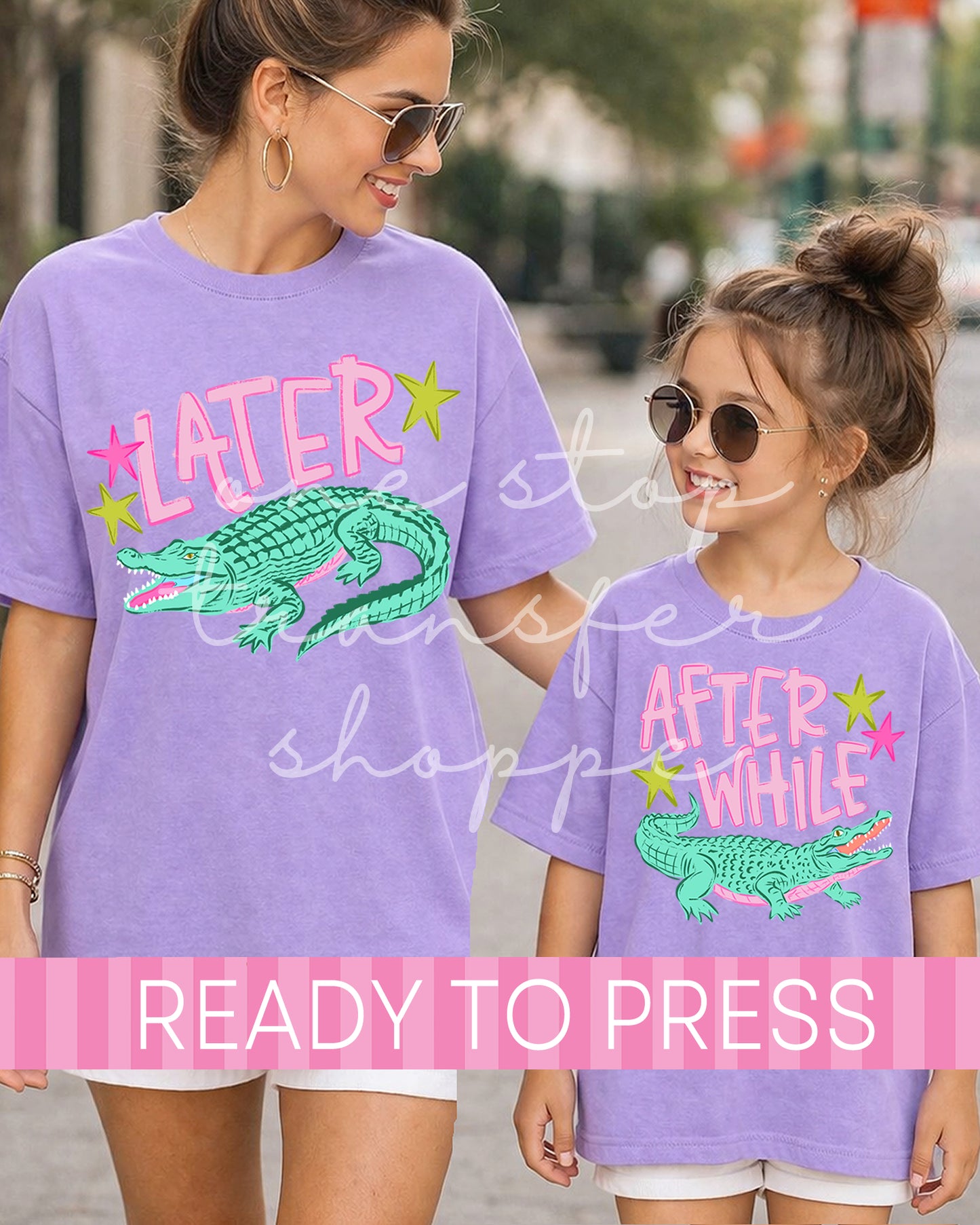 Preppy Later Alligator, After While Crocodile - Ready to Press DTF Transfers