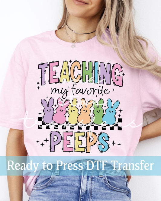 Teaching My Favorite Peeps - Ready to Press DTF Transfers
