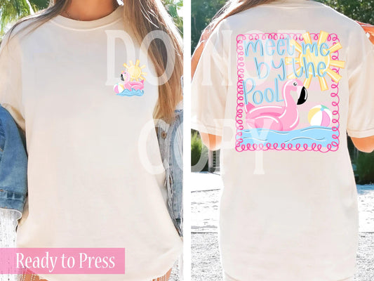 Meet Me By The Pool - Ready to Press DTF Transfers