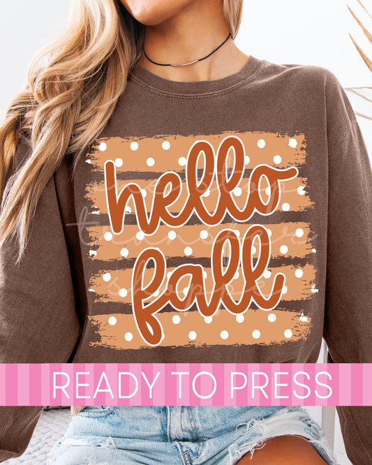 Polka Dot Striped Hello Fall - Ready to Press DTF Transfers