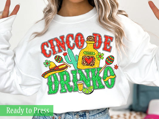Cinco de Drinko - Ready to Press DTF Transfers