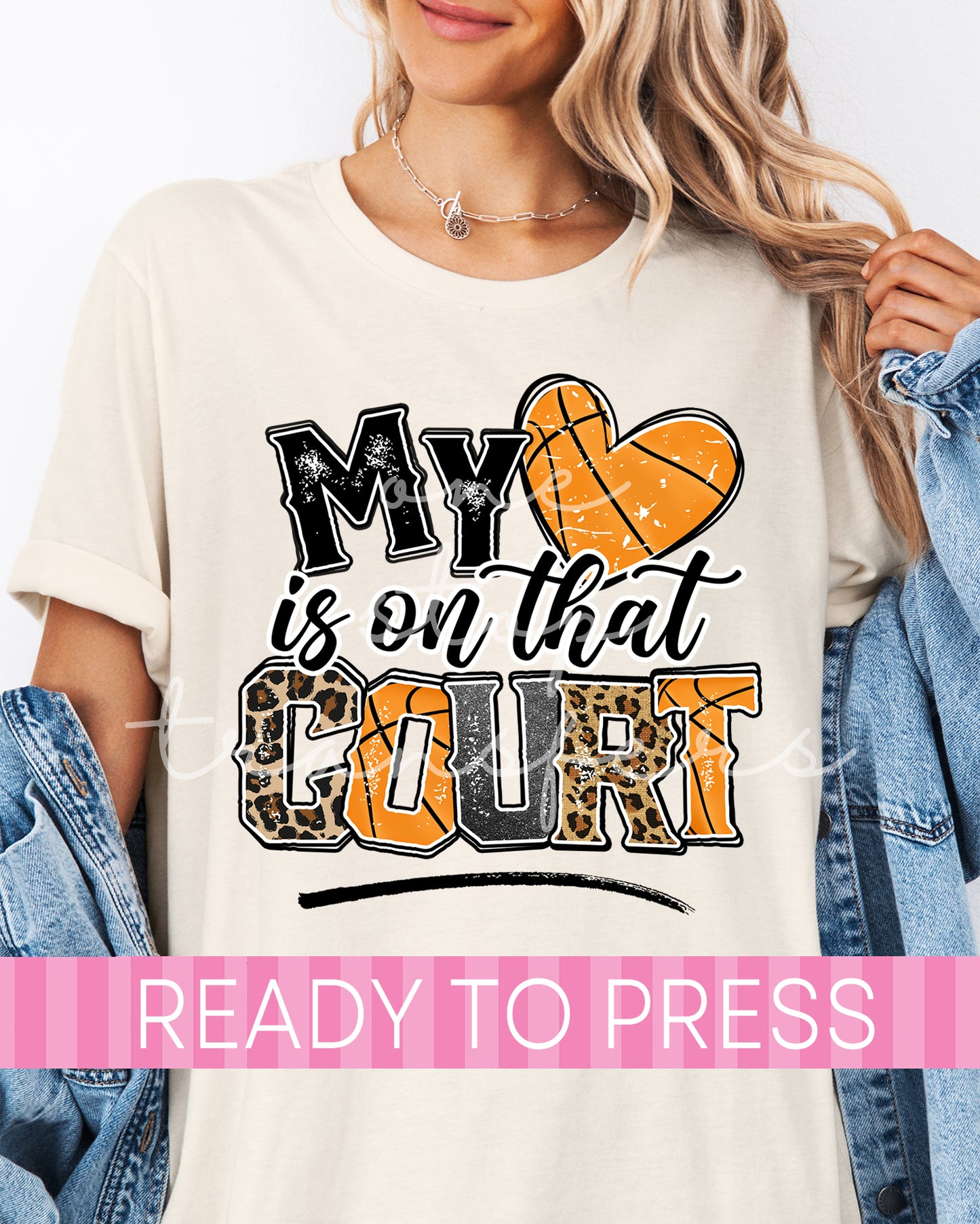 Basketball My Heart Is On That Court - Ready to Press DTF Transfers