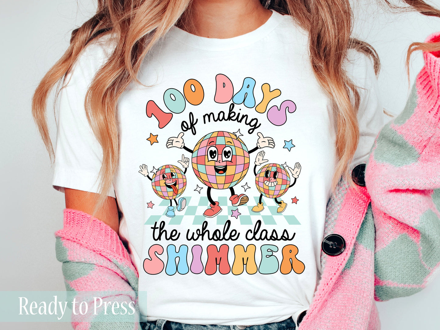 100 Days of Making the Whole Class Shimmer - Ready to Press DTF Transfers