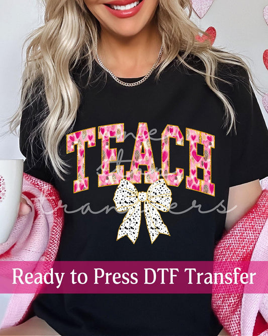 Valentine's Day Coquette Pink Heart Varsity TEACH - Ready to Press DTF Transfers