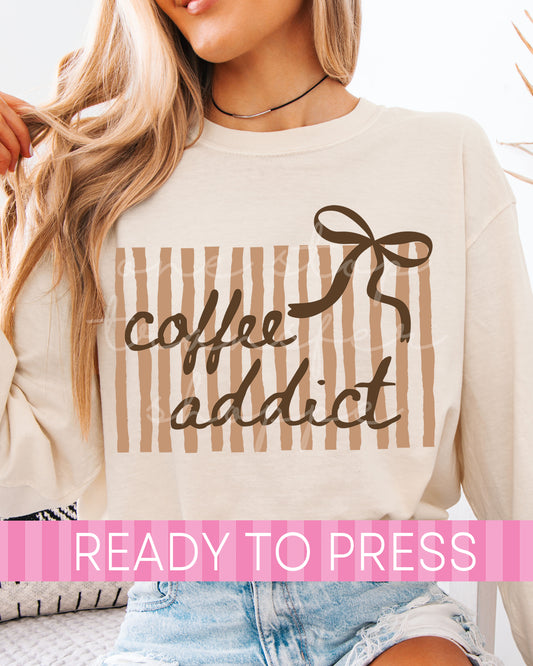 Brown Striped Coquette Coffee Addict - Ready to Press DTF Transfers