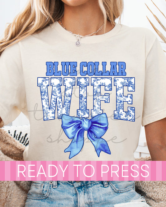 Coquette Chinoiserie Blue Collar Wife - Ready to Press DTF Transfers