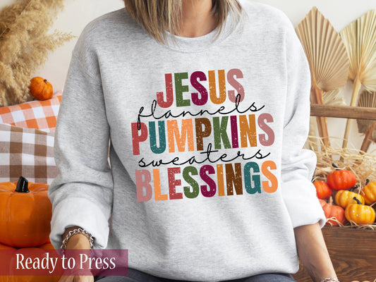 Jesus Flannels Pumpkins Sweaters Blessings - Ready to Press DTF Transfers