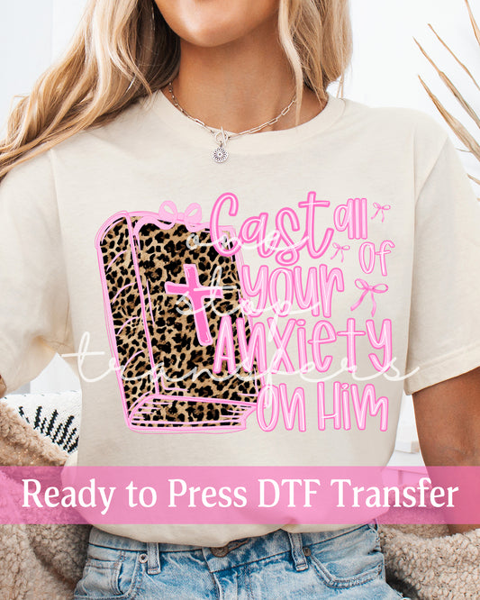 Leopard Cast All Of Your Anxiety On Him - Ready to Press DTF Transfers