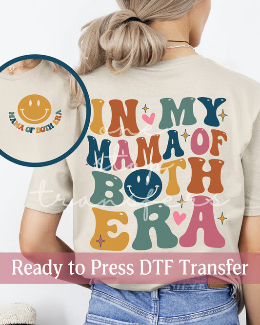 In My Mama Of Both Era Dark - Ready to Press DTF Transfers