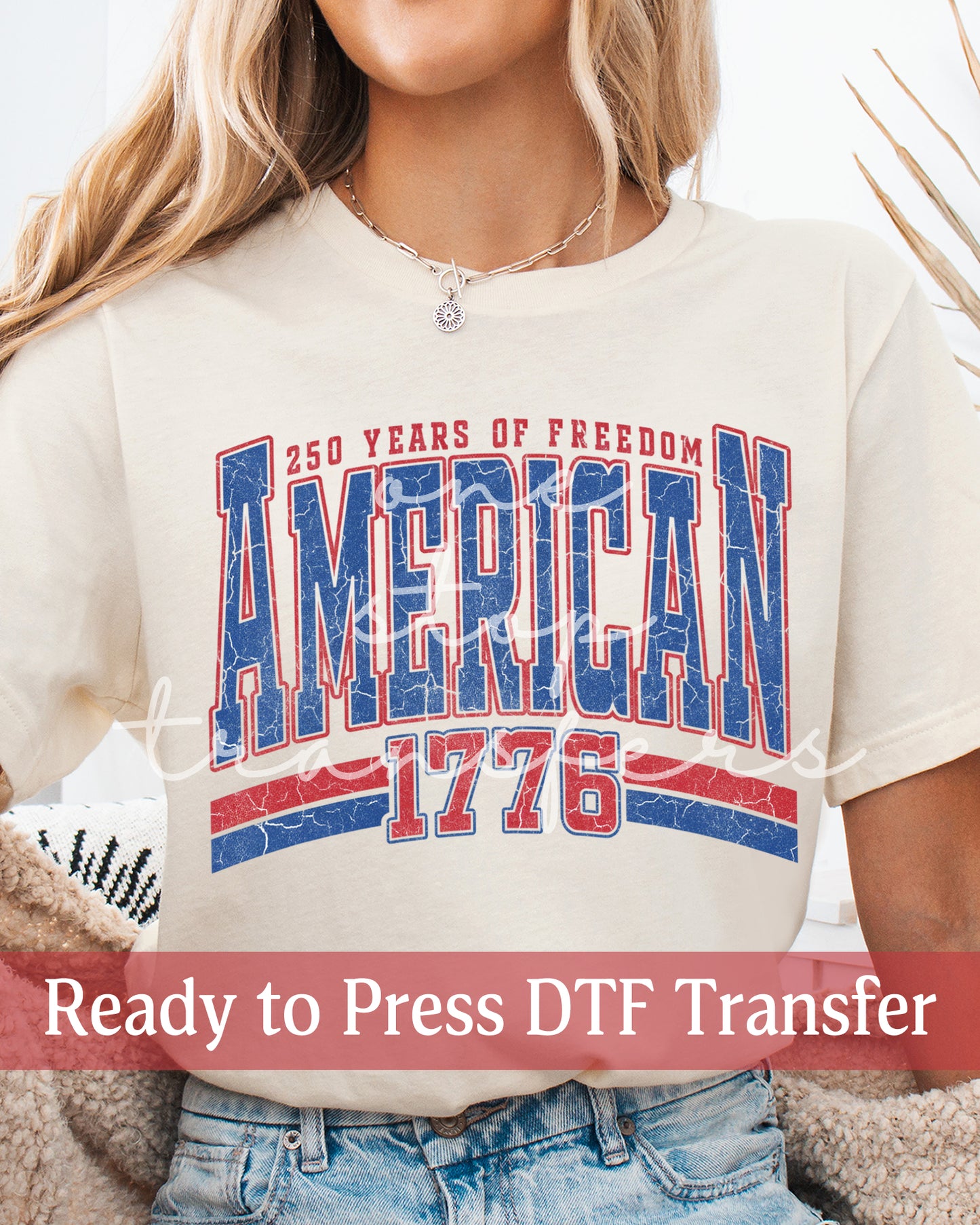 American 250 Years FREEDOM - Ready to Press DTF Transfers