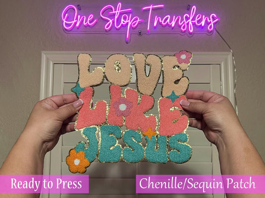 Pastel Love Like Jesus Chenille Iron On Patch - Ready to Press Patches