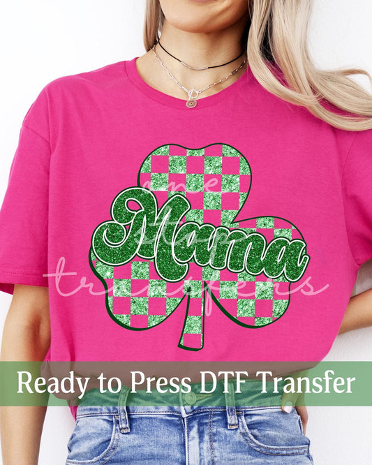 St. Patrick's Day Faux Glitter Checker MAMA Four Leaf Clover - Ready to Press DTF Transfers
