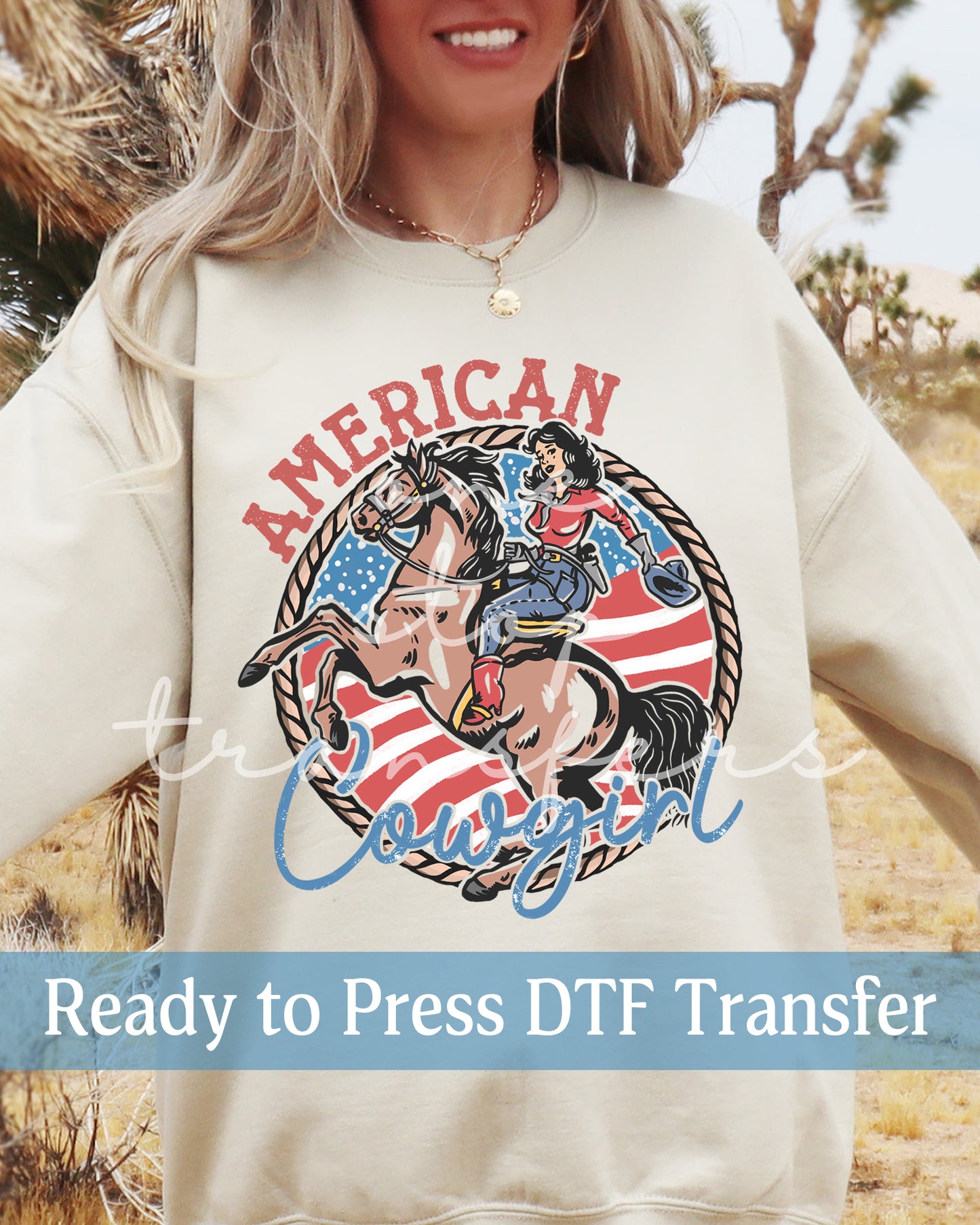 American Cowgirl - Ready to Press DTF Transfers
