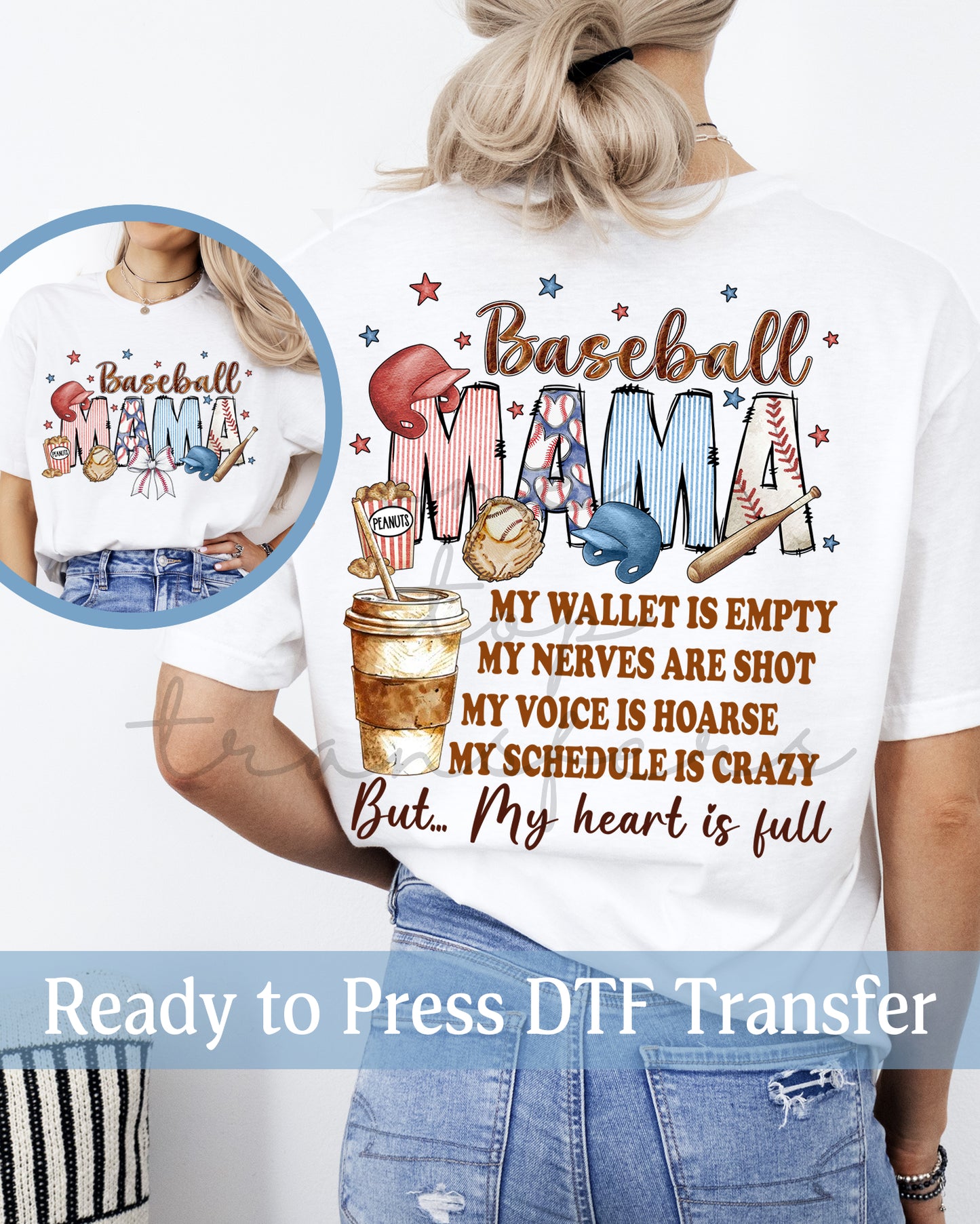 Baseball Mama My Wallet Is Empty My Heart Is Full - Ready to Press DTF Transfers