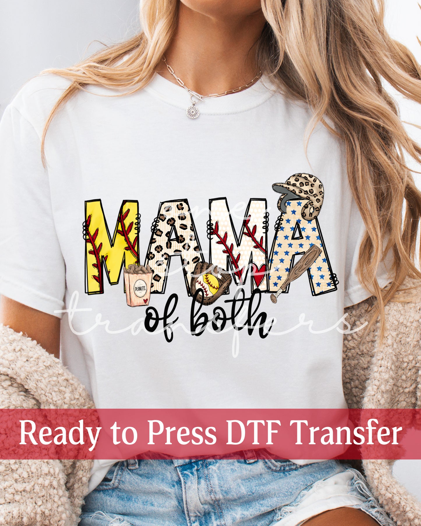 Mama of Both Baseball Softball - Ready to Press DTF Transfers