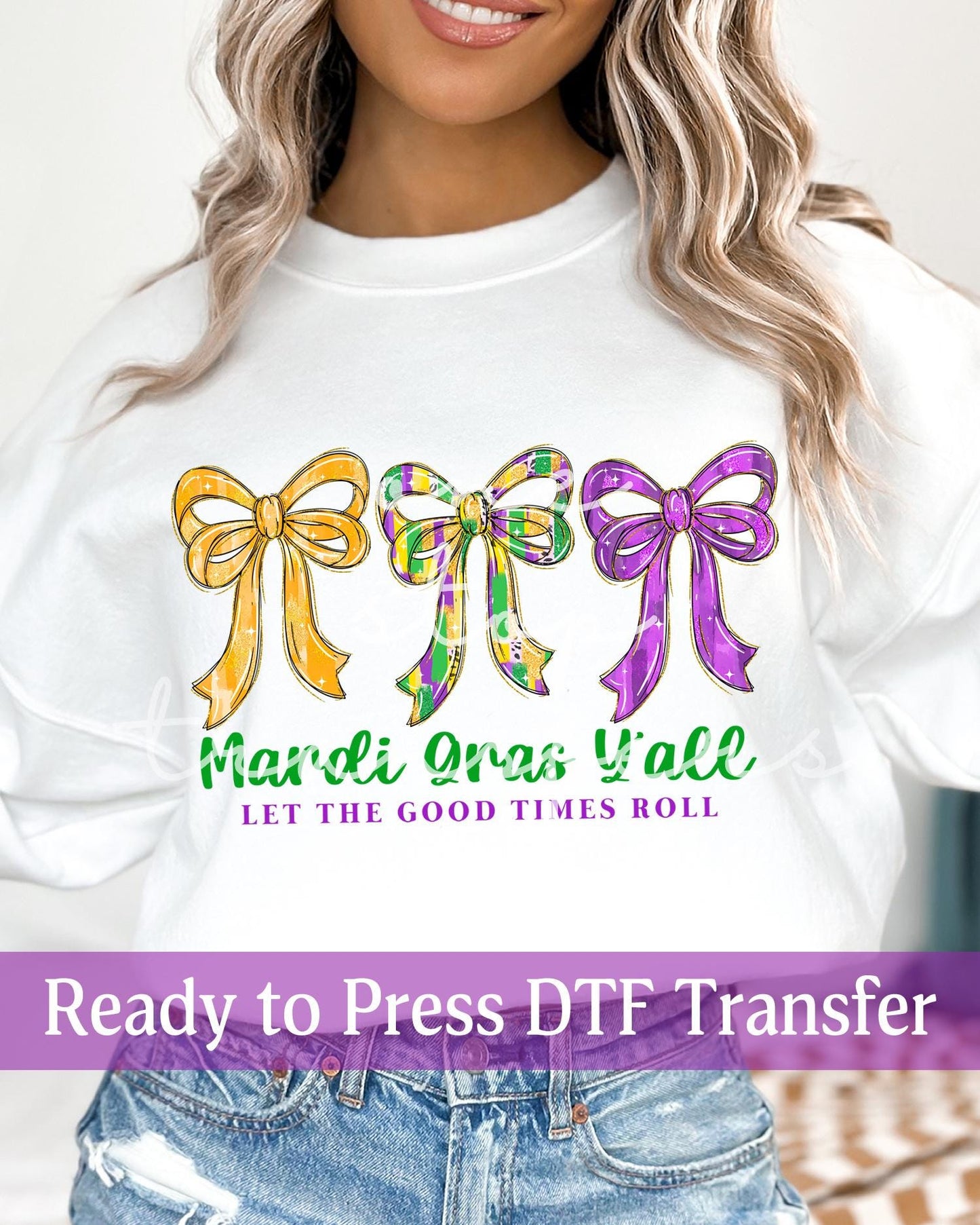 Trio Bows Coquette Mardi Gras Y'all Let The Good Times Roll - Ready to Press DTF Transfers