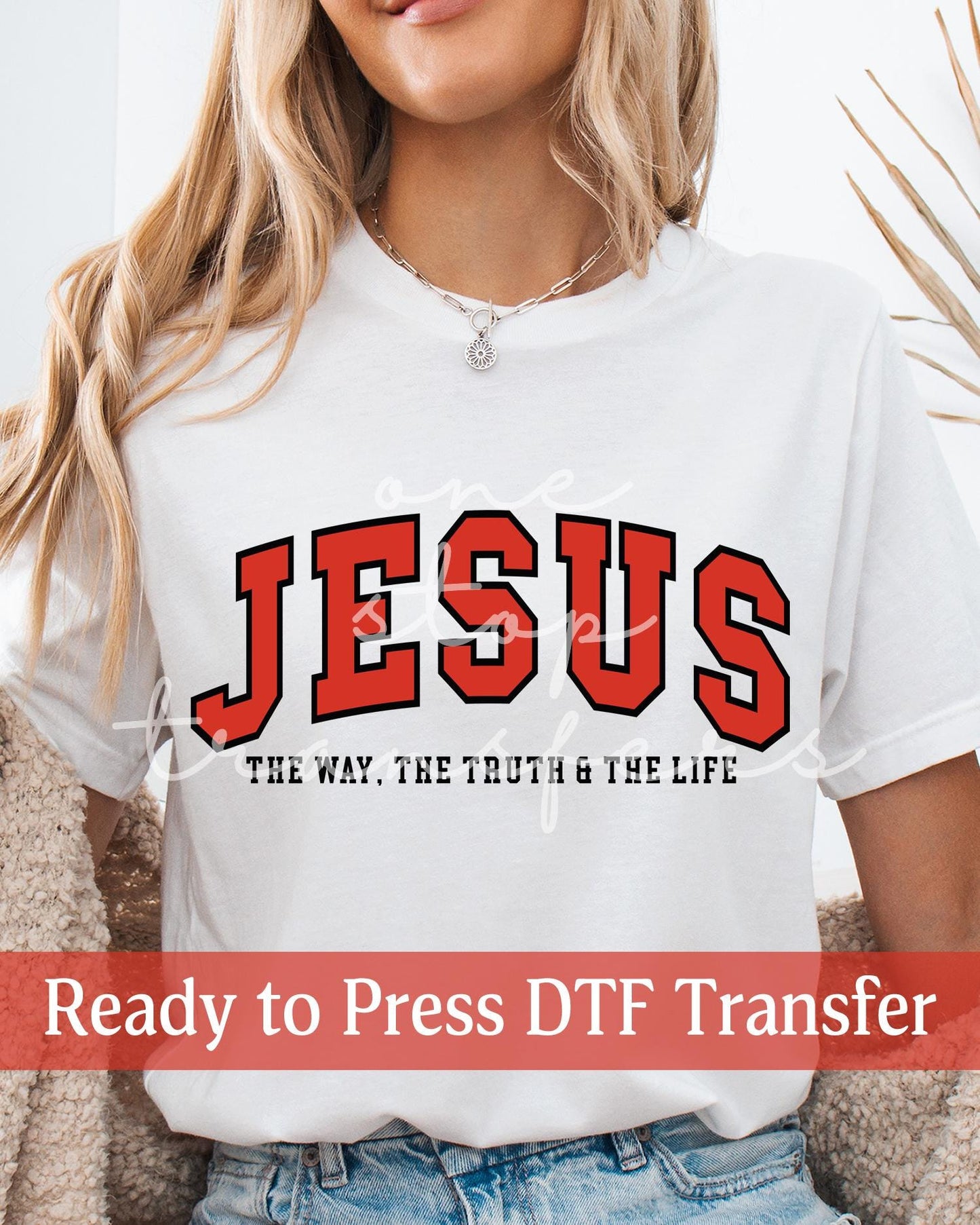 Varsity JESUS The Way The Truth The Life - Ready to Press DTF Transfers
