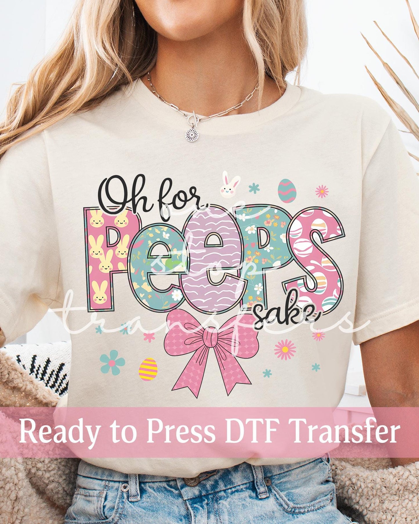 Preppy Easter Coquette Oh for Peeps Sake - Ready to Press DTF Transfers
