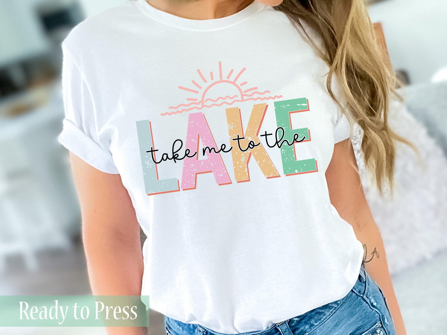 Take Me To The Lake - Ready to Press DTF Transfers