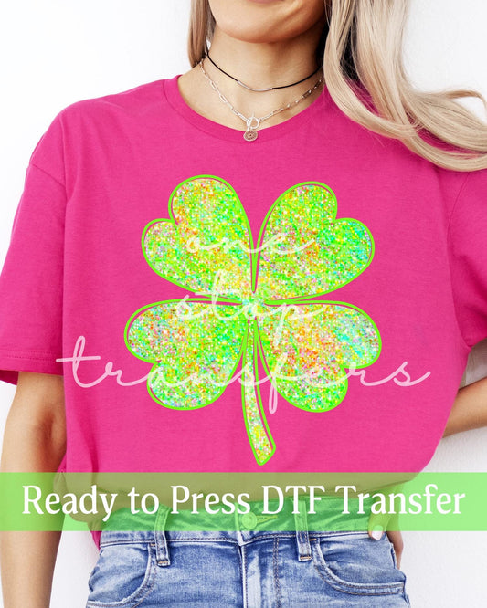 St. Patrick's Day Faux Glitter Neon Green Four Leaf Clover - Ready to Press DTF Transfers