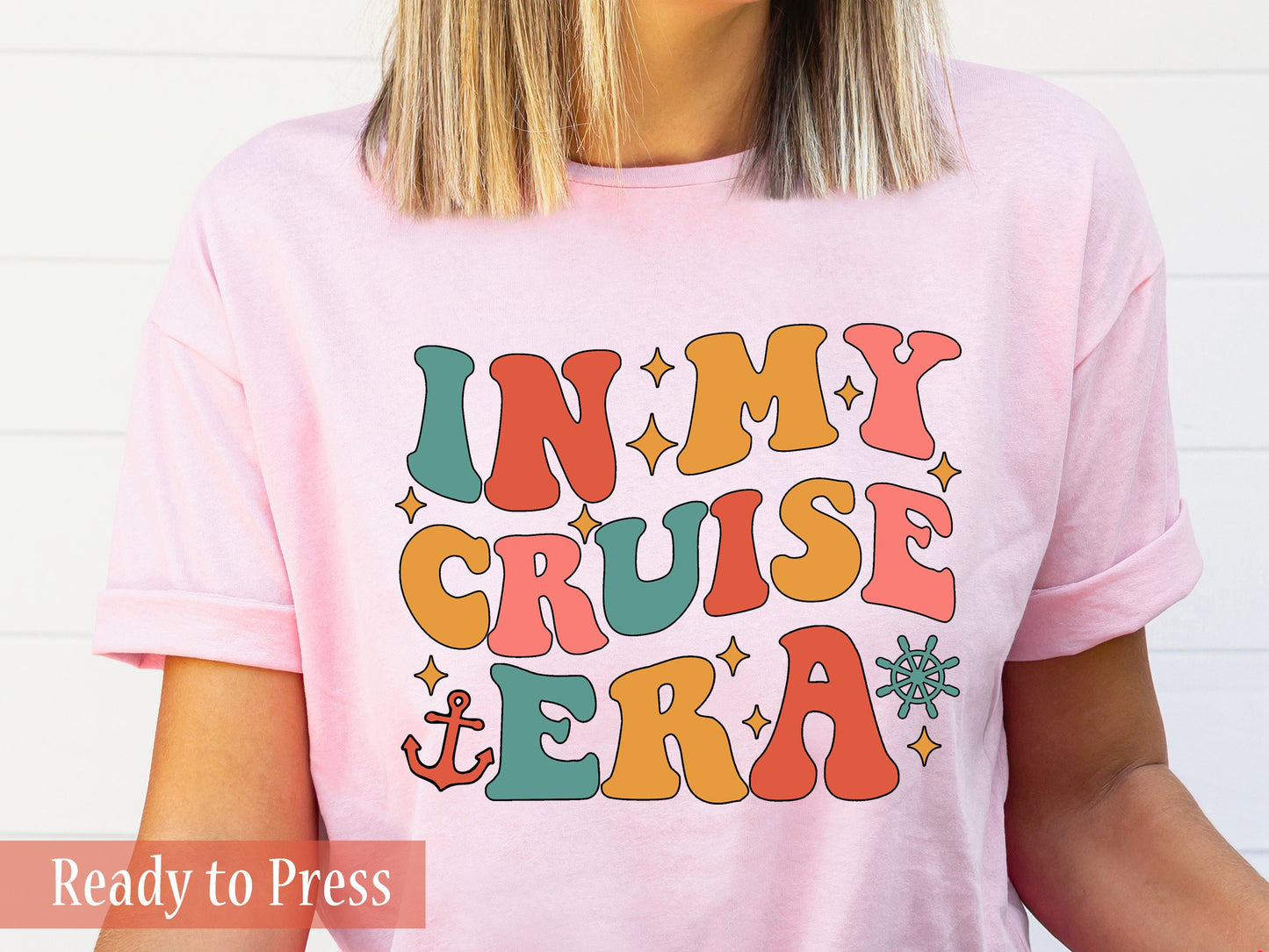 In My Cruise Era  - Ready to Press DTF Transfers