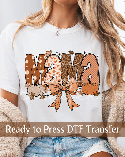 Fall MAMA - Ready to Press DTF Transfers