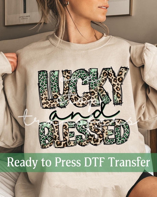Lucky and Blessed St. Patrick's Day - Ready to Press DTF Transfers