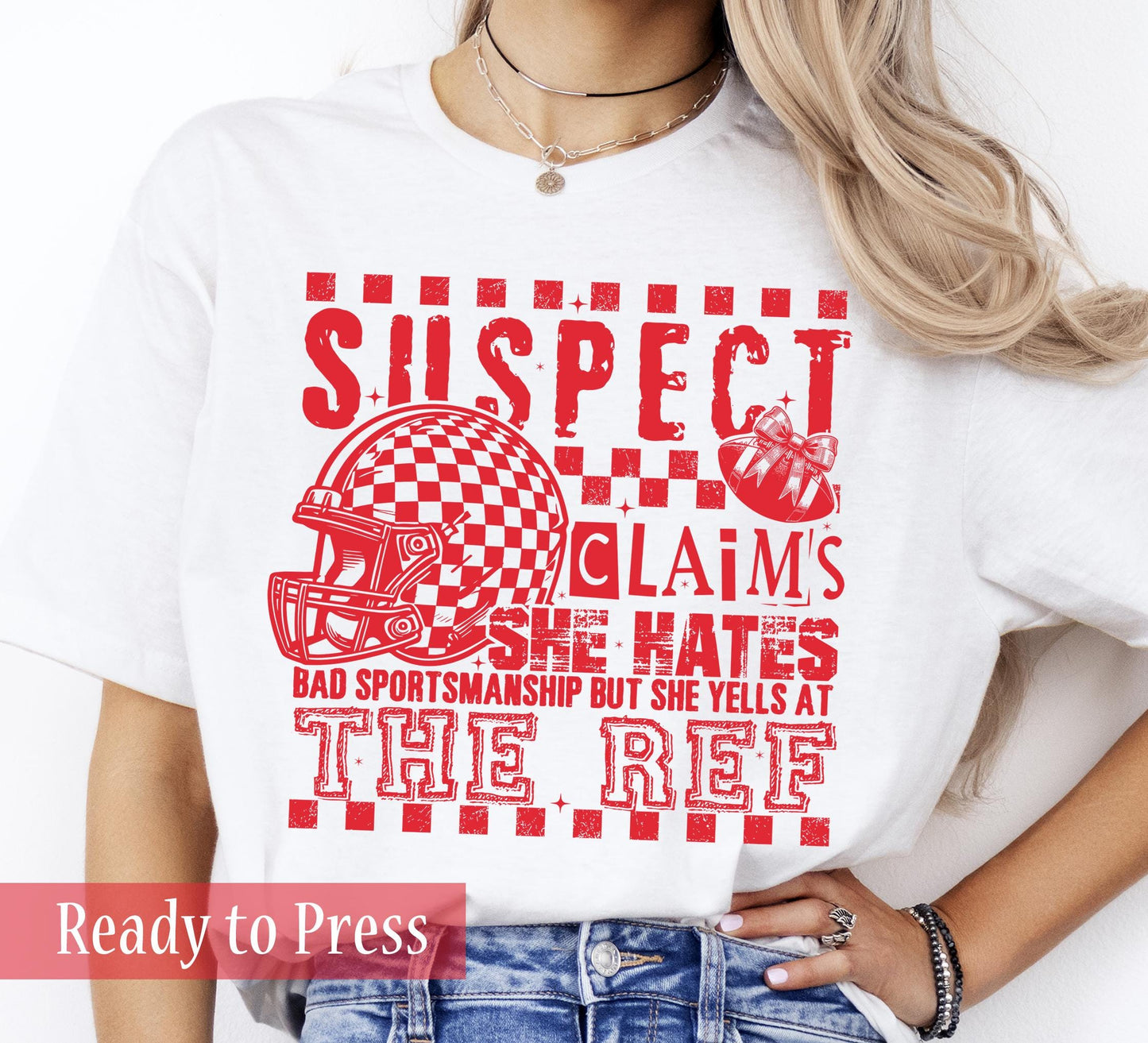 Suspect Claims She Hates Bad Sportsmanship But Yells At The Ref - Ready to Press DTF Transfers