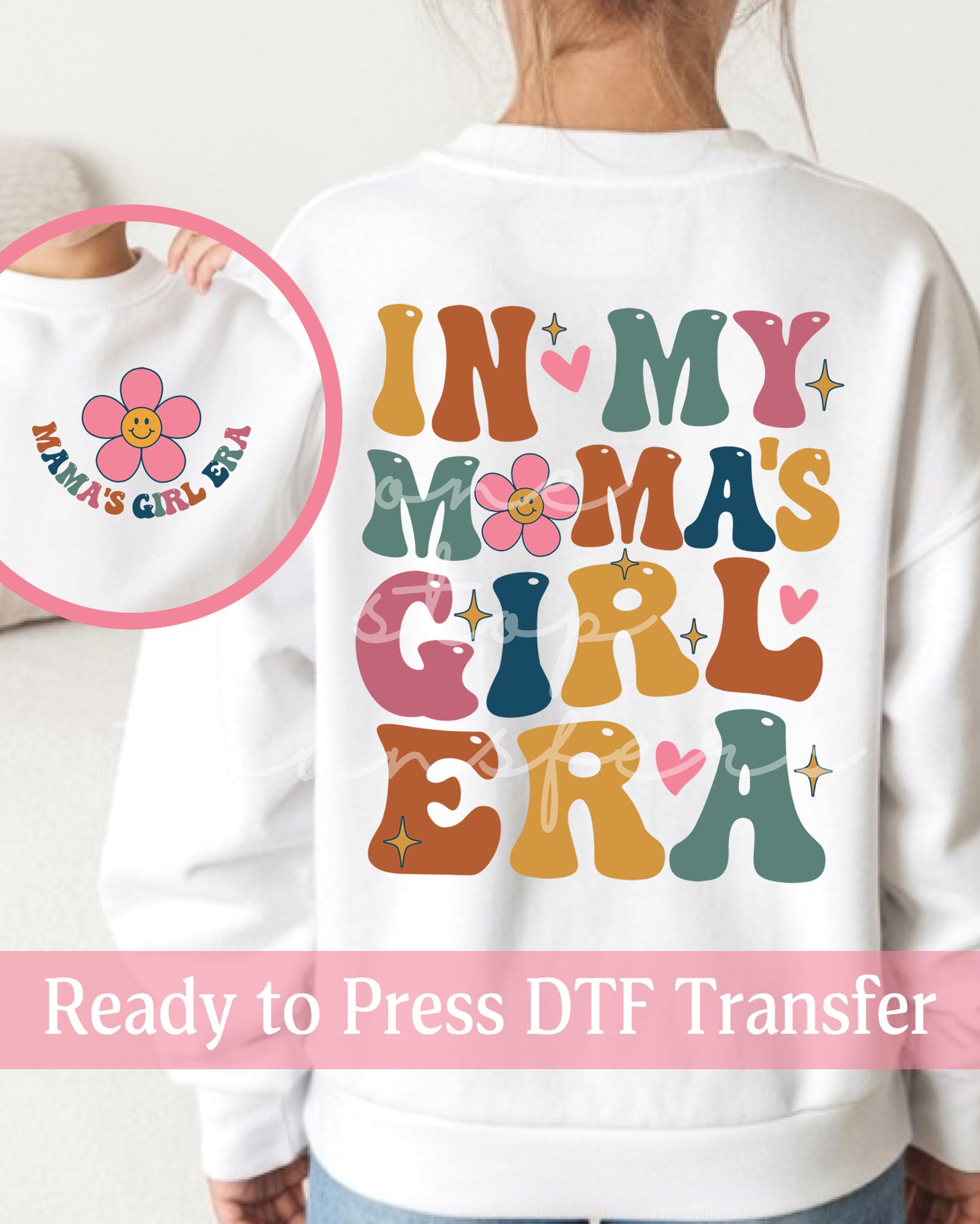 In My Mama's Girl Era Dark - Ready to Press DTF Transfers