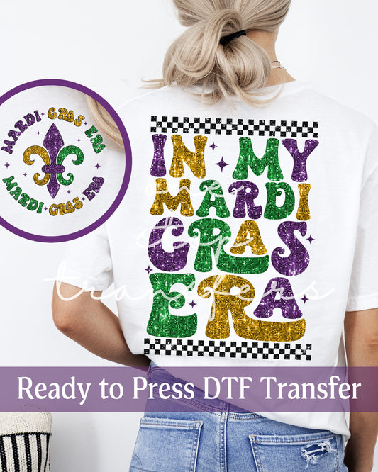 Faux Glitter In My Mardi Gras Era - Ready to Press DTF Transfers