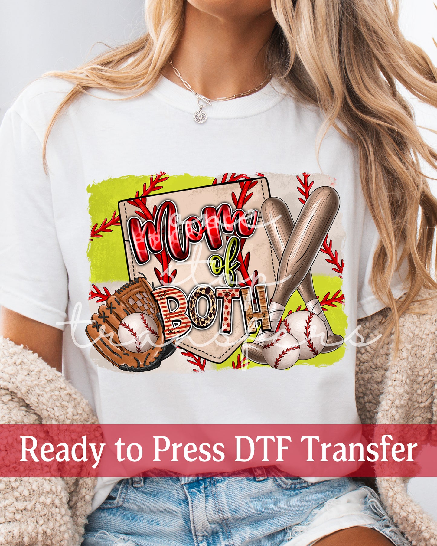 Mom Of Both Baseball and Softball - Ready to Press DTF Transfers