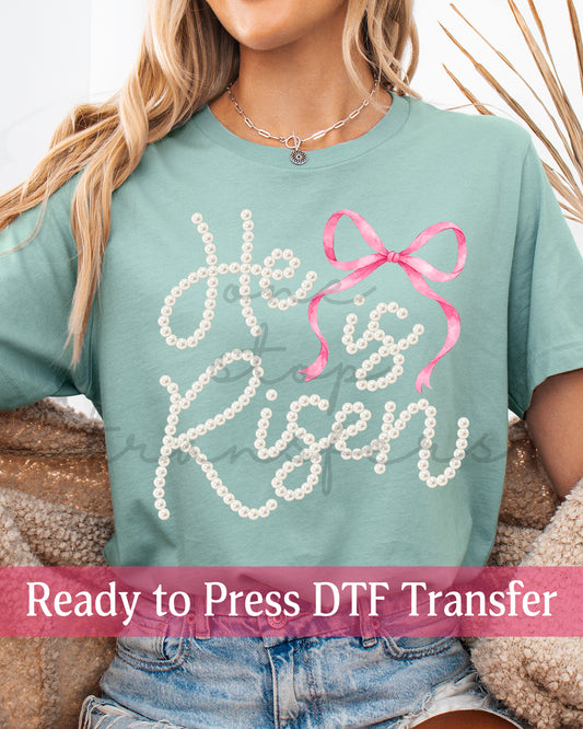 Coquette He Is Risen Pearls - Ready to Press DTF Transfers
