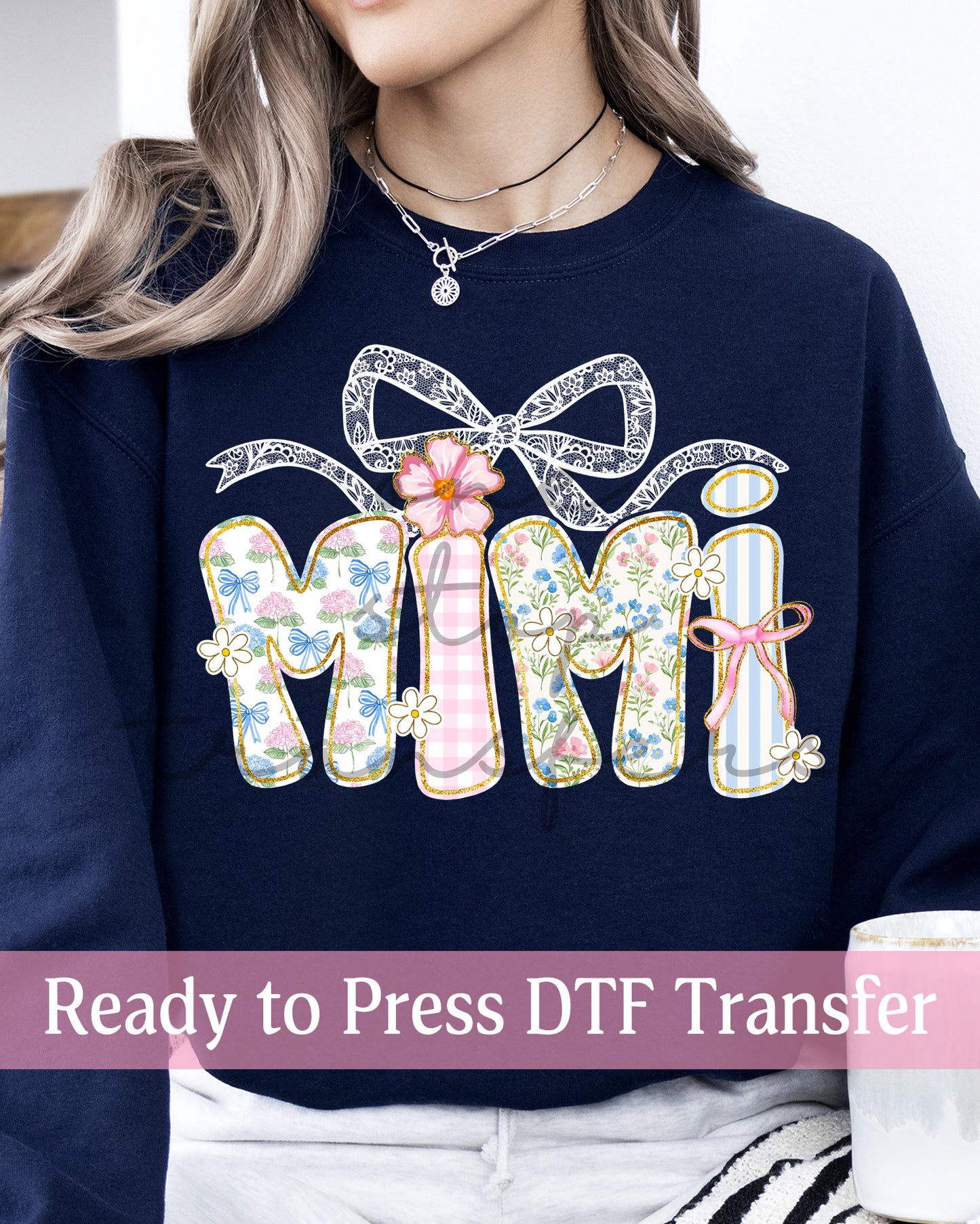 Preppy Floral Lace Coquette Mimi, Gigi, Nonna - Ready to Press DTF Transfers