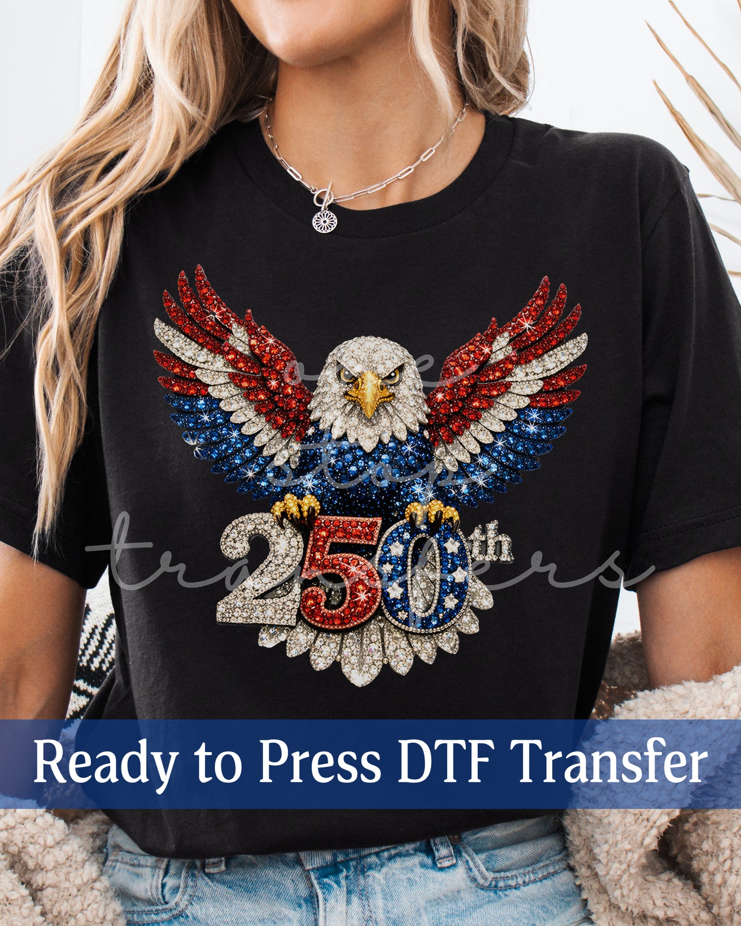 Faux Rhinestone Bald Eagle 250 Year Anniversary - Ready to Press DTF Transfers