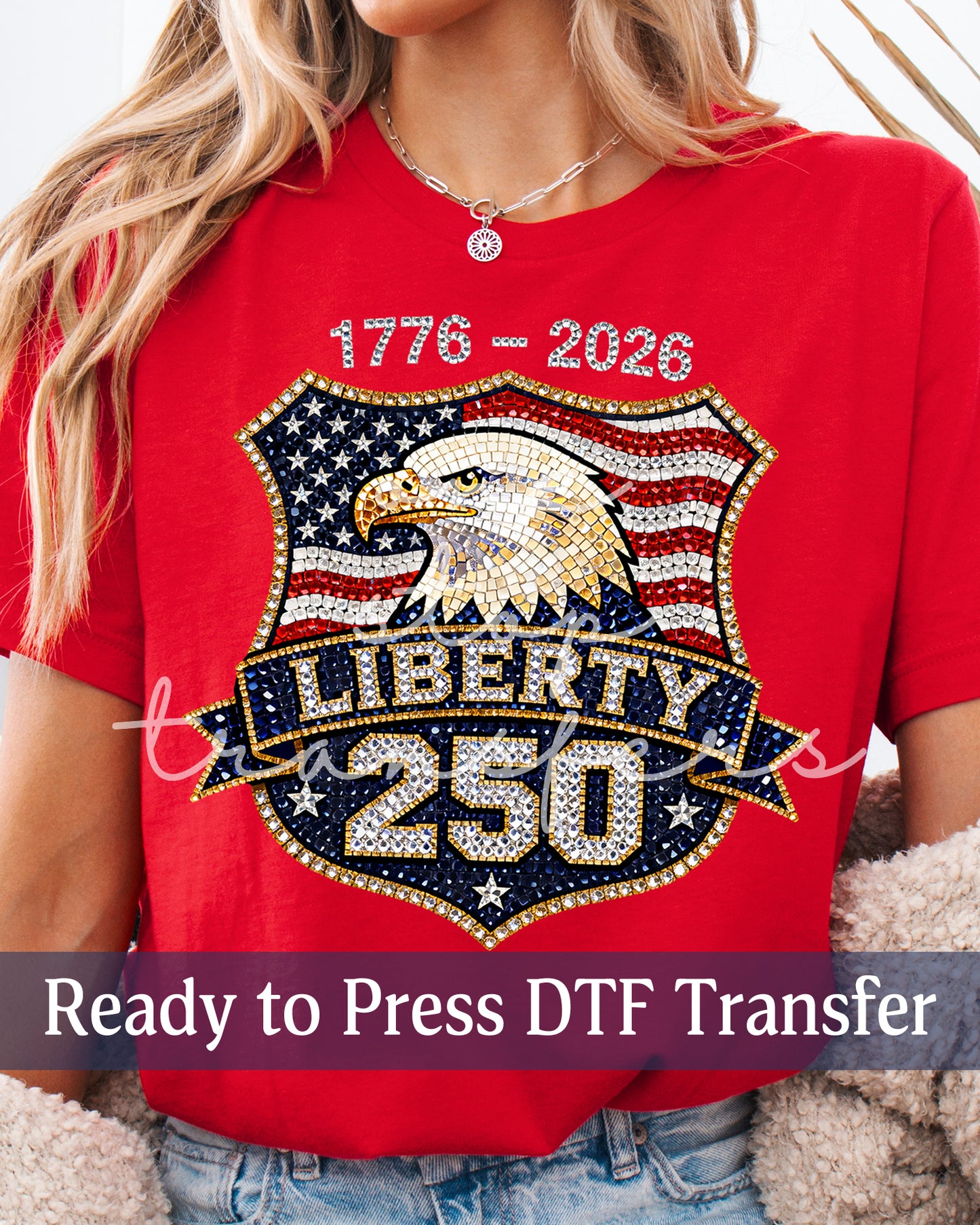 Faux Rhinestone Bald Eagle 250 Year Liberty Plaque - Ready to Press DTF Transfers