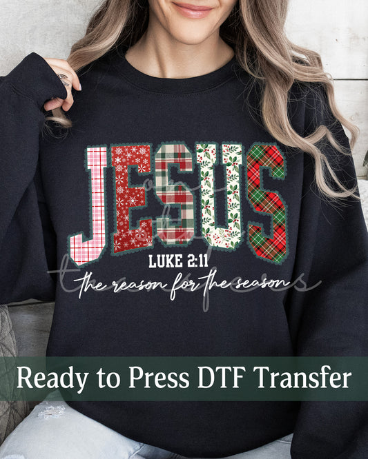 Shabby Chic Preppy Gingham Jesus The Reason for the Season Luke 2:11 - Ready to Press DTF Transfers