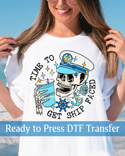 Time to Get Ship Faced Blue - Ready to Press DTF Transfers
