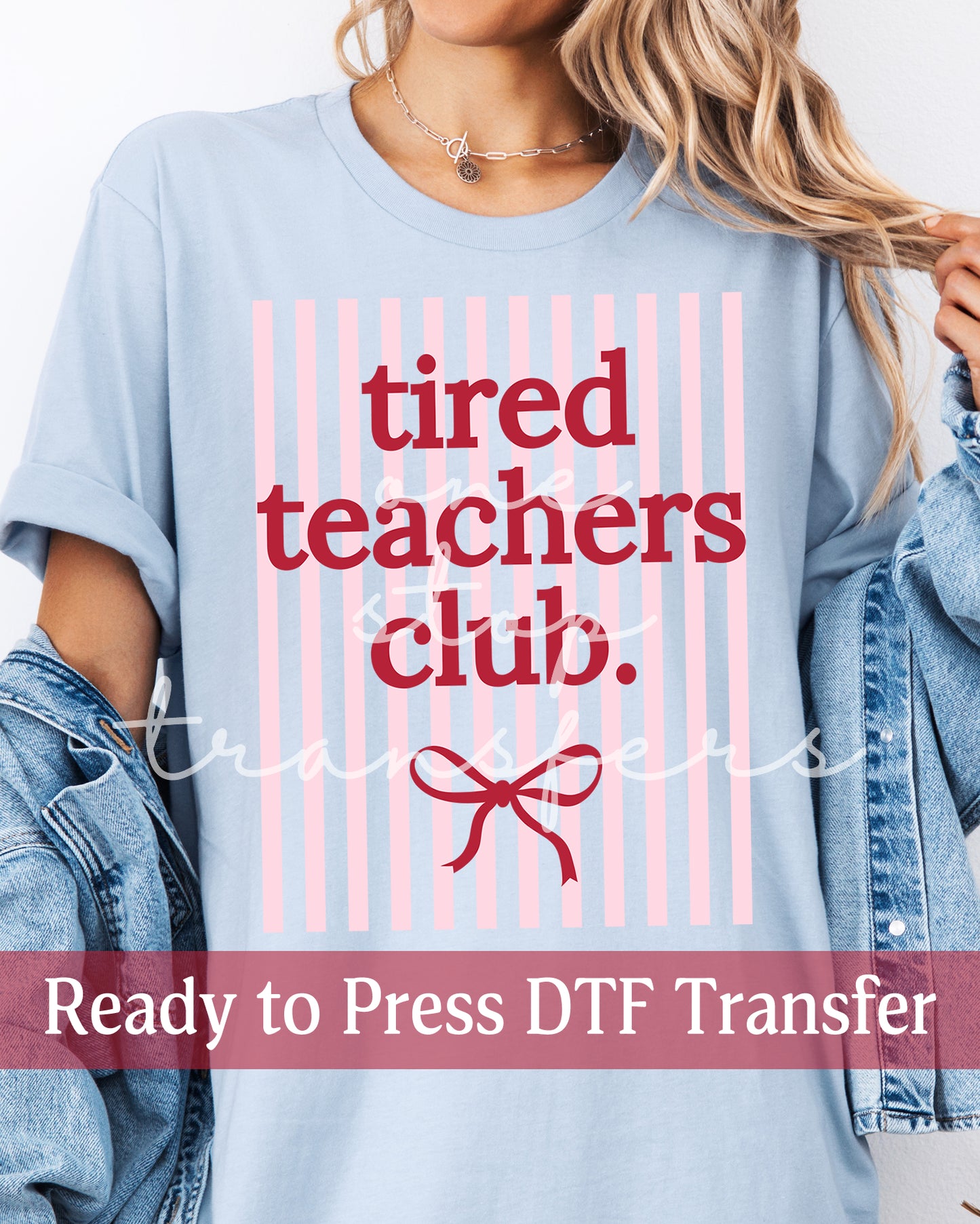 Trendy Stripes Coquette Tired Teachers Club - Ready to Press DTF Transfers