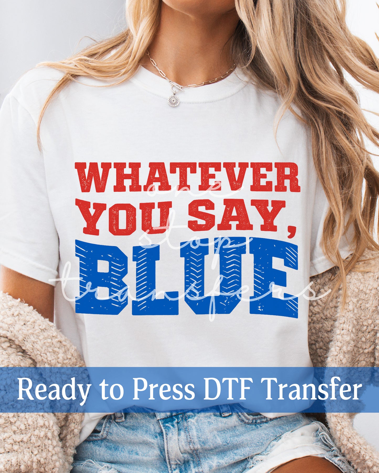 Distressed Baseball Stitches Whatever You Say, Blue - Ready to Press DTF Transfers